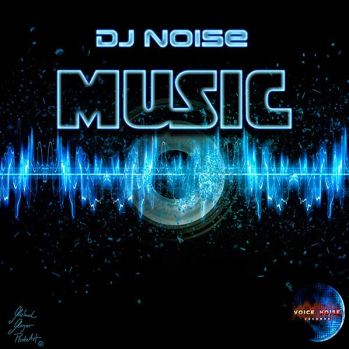 DJ Noise - Music
